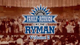 Countrys Family Reunion at The RYMAN Full Episode 2 [upl. by Naujud696]