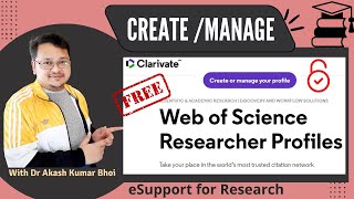 How to Create free Web of Science ResearcherIDProfile  eSupport for Research  2022Dr Akash Bhoi [upl. by Ydok]