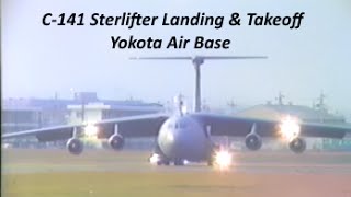 【 横田基地 なつかしい系 】 C141 Starlifter Landing amp Takeoff at Yokota Air base [upl. by Adiam237]