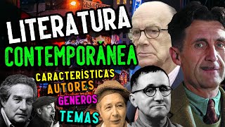 LITERATURA CONTEMPORÁNEA Características géneros autores temas y obras [upl. by Ilyk]