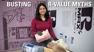 Busting Rvalue insulation MYTHS [upl. by Cello]