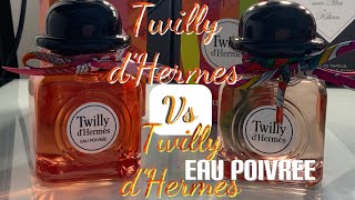 TWILLY d’Hermes VS TWILLY d’Hermes EAU POIVREE  PERFUME COLLECTION 2021 [upl. by Irina]