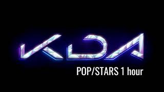 KDA  팝스타 1시간 KDA  POPSTARS 1hour [upl. by Zertnom]