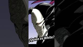 ¿Quien es WhiteBlanco bleach bleachthousandyearbloodwar anime manga white blanco mrbeast [upl. by Ahsiuqet584]