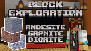 Andesite Granite amp Diorite  Block Exploration Video [upl. by Leesen177]