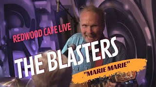 THE BLASTERS  quotMarie Mariequot  RWC LIVE [upl. by Dadinirt]