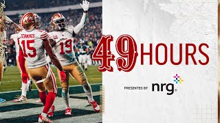 49 Hours 49ers Soar Past the Eagles in Week 13 [upl. by Anilak]