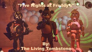 quotFive Nights at Freddysquot Goth Remix  The Living Tombstone  Blender FNaF [upl. by Roxanna]