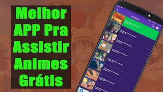 Melhor APP Para Assistir Animes Grátis  Giganima [upl. by Baiss435]