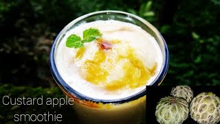 ✨Healthy and tasty Custard apple smoothie✨ [upl. by Harim]