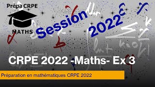 Concours CRPE 2022Groupement 1CorrigéMathématiquesExercice 3 [upl. by Wilone]