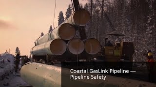 TC Energy — Coastal GasLink Pipeline — Pipeline Safety [upl. by Annahpos]