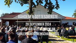 Rahdener Gottesdienste 29 September Gottesdienst am Varler Dorfgemeinschaftshaus [upl. by Mike212]