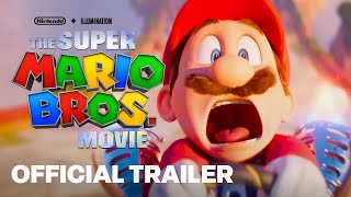 The Super Mario Bros Movie Official Trailer [upl. by Llednik732]