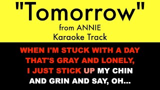 quotTomorrowquot from Annie  Karaoke Track with Lyrics on Screen [upl. by Tertia736]