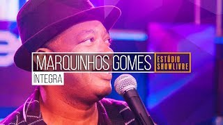 Marquinhos Gomes  Apresentação Completa  ao vivo no Estúdio Showlivre 2019 [upl. by Esinel]