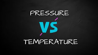 Difference between pressure and temperature [upl. by Lorianna391]