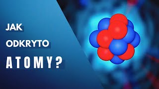 Odkrycie atomu i jego wewnętrznej budowy ciekawostki nauka fizyka atom [upl. by Piegari]