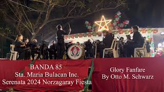 Glory Fanfare Banda 85 SMB INC at Norzagaray Fiesta 2024 [upl. by Neirrad]