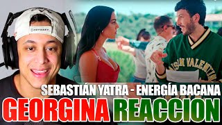 Sebastián Yatra  Energía Bacana x Georgina Rodríguez  REACCION [upl. by Zakarias]