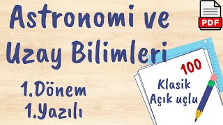 Astronomi ve Uzay Bilimleri 1 Dönem 1 Yazılı Soruları PDF açık uçlu klasik [upl. by Atonsah264]