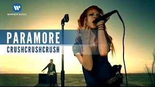 Paramore  CrushCrushCrush Official Music Video [upl. by Leahey]