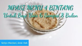 Cara Membuat MPASI 4 Bintang Untuk Bayi Usia 6 Bulan Keatas Kentang Udang Tempe Tomat [upl. by Sewellyn]