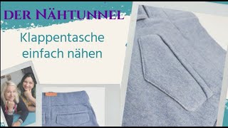 Der Nähtunnel  Klappentasche einfach nähen [upl. by Gerianna602]