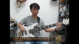 Meet Darth Ear Bass part of Rockschool 2012  2018 Grade 8 [upl. by Suiradal992]