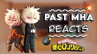 Past MHA React to their Future Selves  Part 67  Katsuki Bakugou  My Hero Academia [upl. by Ilona]