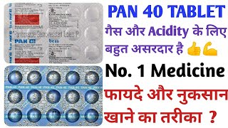 Pan 40 Tablet  Pantoprazole 40 mg  सिर्फ 2 दिनों Acidity गैस खत्म  Use side effects जान लीजिए [upl. by Lebasile]