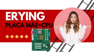 Erying Placa Mãe Desktop DDR4  Placa Mãe  CPU Kit Imperdível [upl. by Allrud]