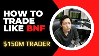 How To Trade Like BNF [upl. by Almond]