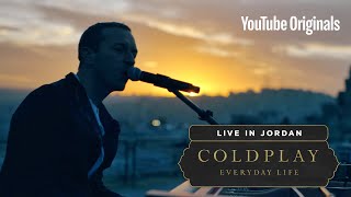 Coldplay Everyday Life Live in Jordan [upl. by Noj429]