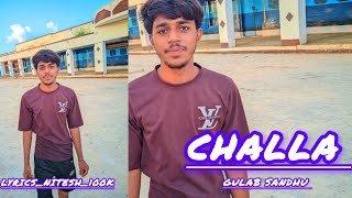 challaGulab Sandhu New punjabi song lyrics  Sad song Latest punjabi song NGlyricse5n [upl. by Mariya]