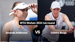 Amanda Anisimova vs Cristina Bucșa  Wuhan 2024 [upl. by Fondea]