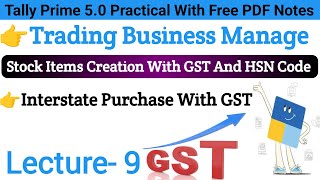 Interstate Purchase Entry With GST In Tally Prime  Tally Prime 50  Tally 50 Course  Lecture 9 [upl. by Erich955]