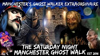 FLECKY BENNETT’S THE SATURDAY NIGHT MANCHESTER GHOST WALK 2023 [upl. by Madi]