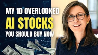 10 Overlooked AI Stocks To Buy Now  Cathie Wood AI Stocks [upl. by Kired]