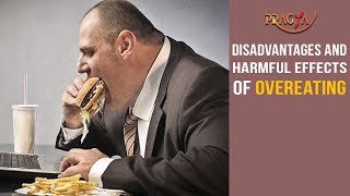 Watch Disadvantages and Harmful Effects of Overeating [upl. by Retsehc]