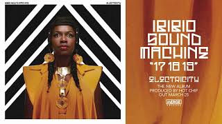 Ibibio Sound Machine  17 18 19 Official Audio [upl. by Bastian]