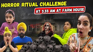 Horror Ritual Challenge At 333 AM At Farm House  Ramneek Singh 1313  RS 1313 VLOGS [upl. by Biddie226]