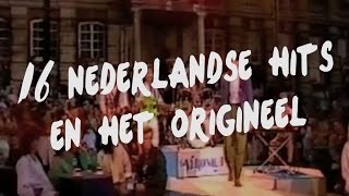 Van hoeveel Nederlandse hits ken jij het origineel [upl. by Egbert]