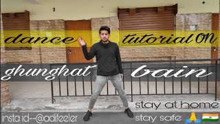 Ghunghat bain dance cover Tutorial by entertainer adi sharma [upl. by Vories]