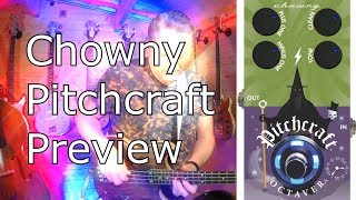 Chowny quotPitchCraftquot analogue bass octave pedal preview by Scott Whitley [upl. by Melita]