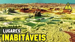 Os 7 Lugares Mais EXTREMOS e INABITÁVEIS do Planeta [upl. by Malha]