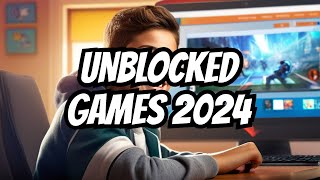 The BEST UNBLOCKED Games Site 2024 [upl. by Ardyth]