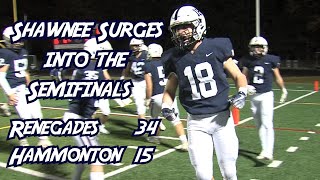 Shawnee 34 Hammonton 15  Central Group 4 Quarterfinal  Matt Welsey 2 passing TDs  rushing TD [upl. by Ramas]