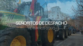 SEÑORITOS DE DESPACHO  Hermanos Cosío [upl. by Eillime]