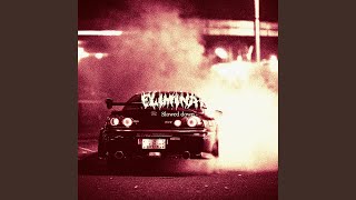 ELIMINATE Slowed Down Version [upl. by Edorej]